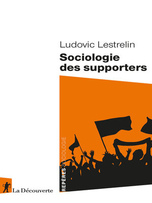 cover image of Sociologie des supporters